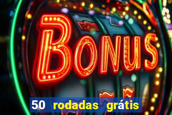 50 rodadas grátis no cadastro